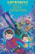 Cover: The Search for the Glytr Turquoises - Hachette India