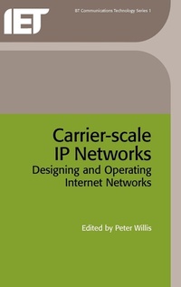 Abbildung von: Carrier-Scale IP Networks - Institution of Engineering and Technology