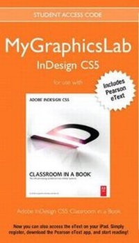 Enlarge image Cover: Adobe Indesign Cs5 Classroom in a Book Plus Mylab Graphics Course - Access Card Package - Pearson Education (US)