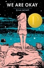 Cover: We Are Okay - Dutton Books for Young Readers