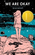 Cover: We Are Okay - Dutton Books for Young Readers