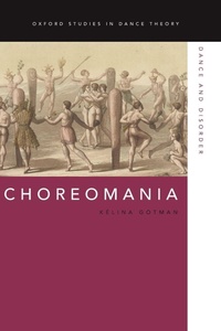 Enlarge image Cover: Choreomania - Oxford University Press Inc