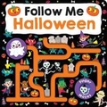 Cover: Follow Me Maze Books: Halloween - St Martin's Press