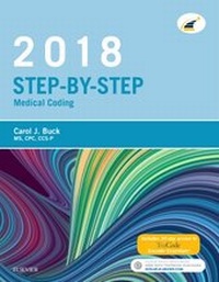Bild vergrößern Bild: Step-by-Step Medical Coding, 2018 Edition - Elsevier