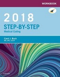 Abbildung von: Workbook for Step-by-Step Medical Coding, 2018 Edition - Elsevier