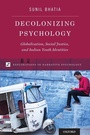 Cover: Decolonizing Psychology - Oxford University Press Inc