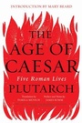 Cover: The Age of Caesar - WW Norton & Co