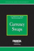 Cover: Currency Swaps - Financial World Publishing