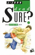 Cover: Dead Sure? - Inter-Varsity Press