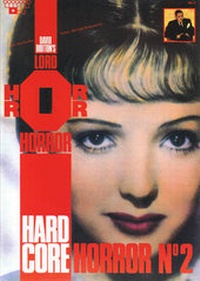 Enlarge image Cover: Lord Horror: Hard Core Horror No.4 - Savoy Books