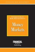 Cover: Money Markets - Financial World Publishing
