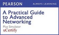Abbildung von: A Practical Guide to Advanced Networking Pearson Ucertify Course and Simulator Bundle - Que Corporation,U.S.