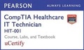 Cover: Comptia Healthcare It Technician Hit-001 Pearson Ucertify Course, Labs, and Textbook Bundle - Pearson IT Certification