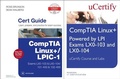 Cover: Linux+ Powered by LPI Exams Lx0-103 and Lx0-004 Ucertify Course and Labs and Comptia Linux+/Lpic-1 Cert Guide Bundle - Pearson IT Certification