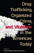 Cover: Drug Trafficking, Organized Crime, and Violence in the Americas Today - University Press of Florida