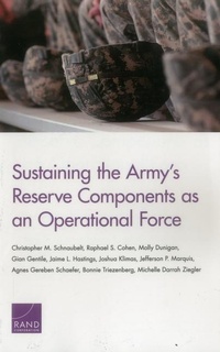 Enlarge image Cover: Sustaining the Army's Reserve Components as an Operational Force - RAND