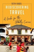 Cover: Rediscovering Travel - Liveright Publishing Corporation
