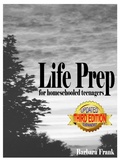 Cover: Life Prep for Homeschooled Teenagers, Third Edition - Cardamom Publishers
