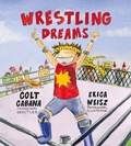 Cover: Wrestling Dreams - Trism Books