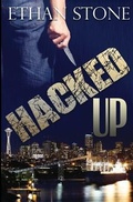 Cover: Hacked Up - Stone Publishing