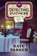 Cover: The Detecting Duchess - Jdp Press