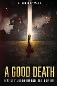 Enlarge image Cover: A Good Death - Donald G. Wark
