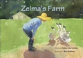 Cover: Zelma's Farm - Zelma's Farm