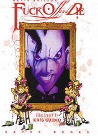 Enlarge image Cover: Fuck Off and Die - Savoy Books