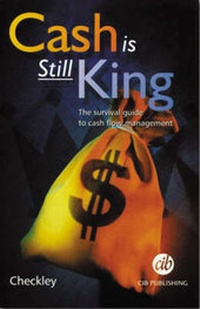 Enlarge image Cover: Cash is Still King - Financial World Publishing