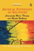 Cover: Musical Pathways in Recovery - Routledge