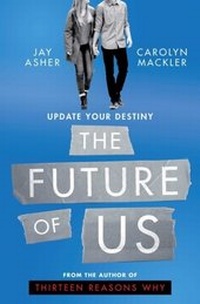 Enlarge image Cover: The Future of Us - Simon & Schuster Children's