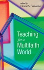 Cover: Teaching for a Multifaith World - Wipf & Stock Publishers