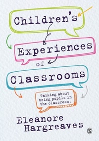 Abbildung von: Children's experiences of classrooms - SAGE Publications Ltd