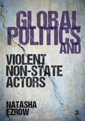 Cover: Global Politics and Violent Non-state Actors - SAGE Publications Ltd