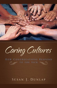 Enlarge image Cover: Caring Cultures - Baylor University Press