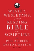 Cover: Wesley, Wesleyans, and Reading Bible as Scripture - Baylor University Press