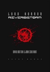 Enlarge image Cover: Lord Horror: Reverbstorm - Savoy Books