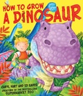 Cover: How to Grow a Dinosaur - Simon & Schuster Children's