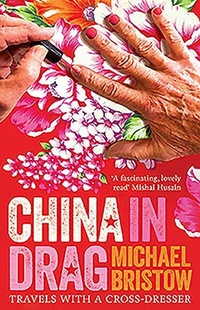 Abbildung von: China in Drag - Sandstone Press Ltd