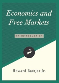 Enlarge image Cover: Economics and Free Markets - Cato Institute