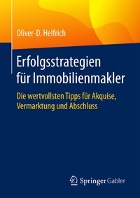 Abbildung von: Erfolgsstrategien für Immobilienmakler - Springer Gabler