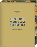 Cover: 50 Jahre Br&uuml;cke-Museum Berlin - Hirmer