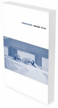 Abbildung von: Takako Saito: DREAMS TO DO - Snoeck