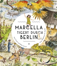 Abbildung von: Marcella tigert durch Berlin - Klinkhardt & Biermann