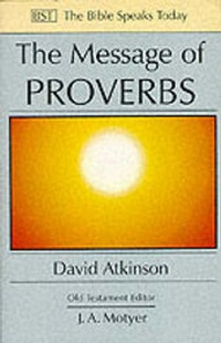 Enlarge image Cover: The Message of Proverbs - Inter-Varsity Press