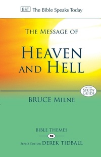 Enlarge image Cover: The Message of Heaven and Hell - Inter-Varsity Press