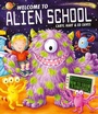 Cover: Welcome to Alien School - Simon & Schuster Children's