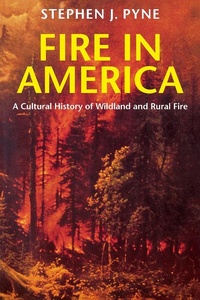Enlarge image Cover: Fire in America - University of Washington Press