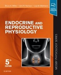Enlarge image Cover: Endocrine and Reproductive Physiology - Elsevier