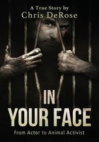 Enlarge image Cover: In Your Face - Last Chance for Animals